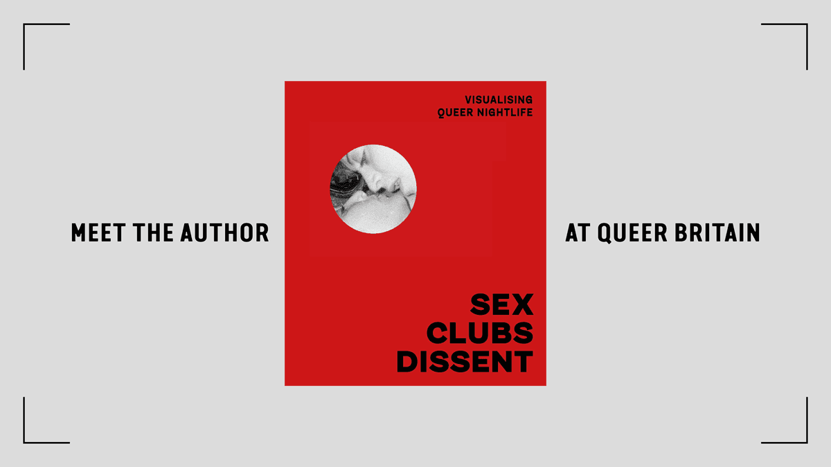 Sex, Clubs, Dissent: Visualising Queer Nightlife – Amelia Abraham with Sunil Gupta