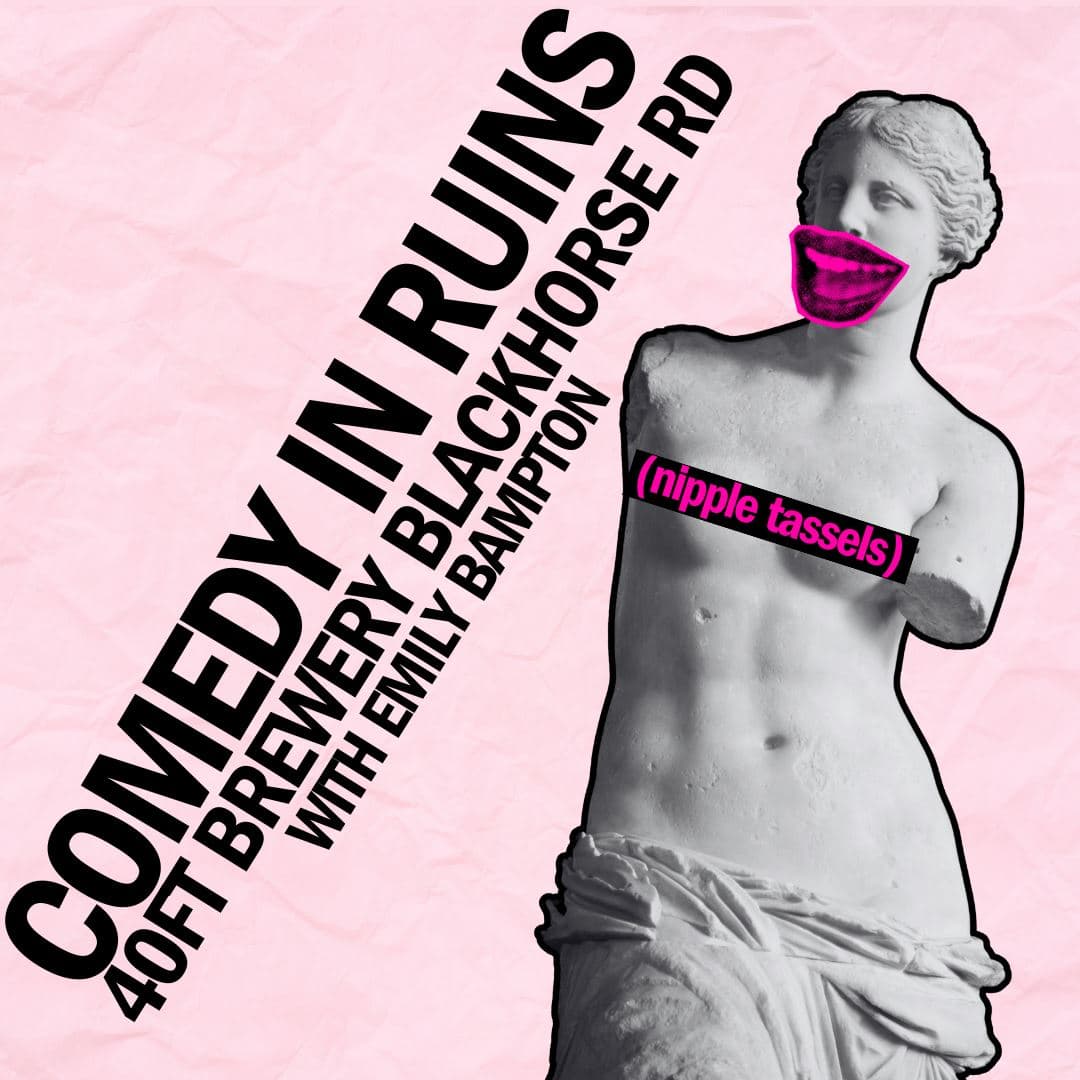COMEDY IN RUINS