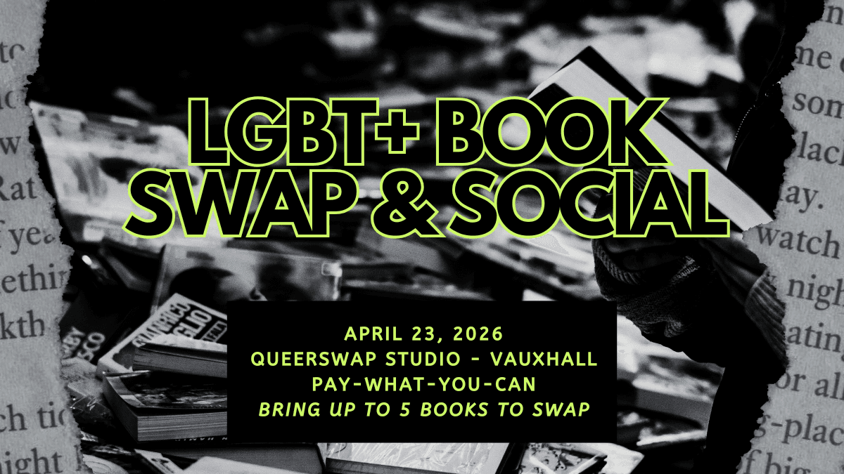 LGBT+ BOOK SWAP & SOCIAL