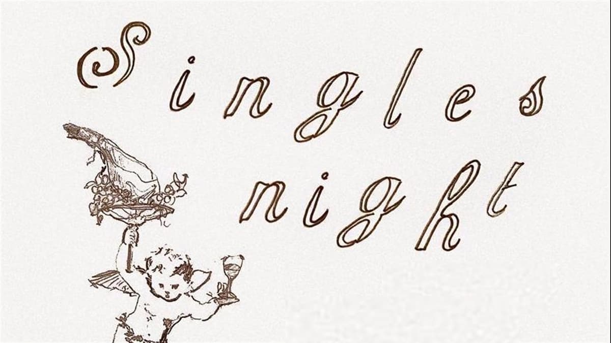 SINGLES NIGHT