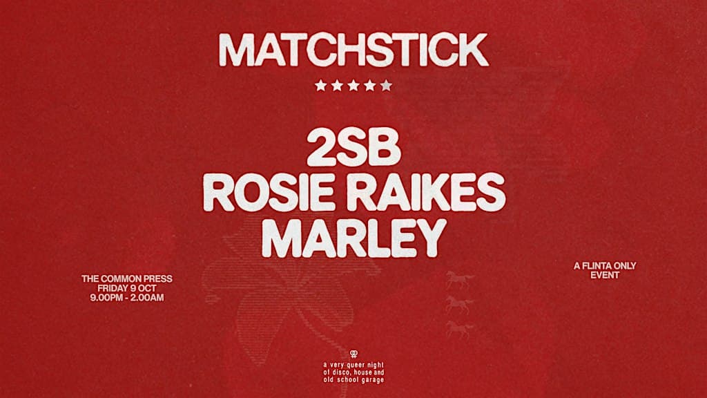 Matchstick LDN