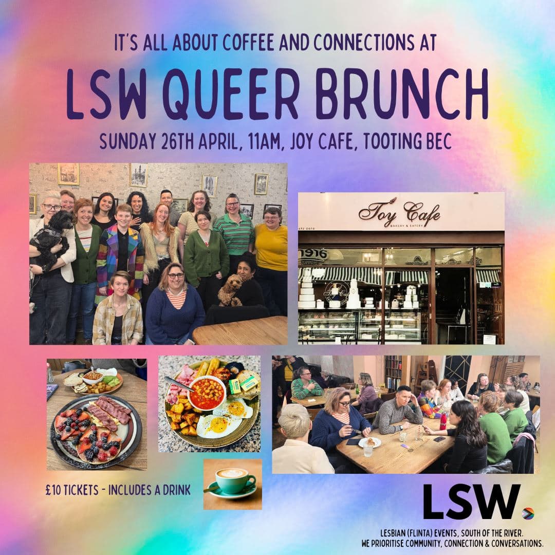 LSW QUEER BRUNCH - LESBIAN (FLINTA) SOUTH WEST LONDON BRUNCH SOCIAL