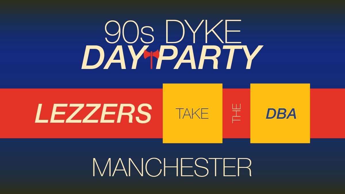 90s Dyke Day Rave