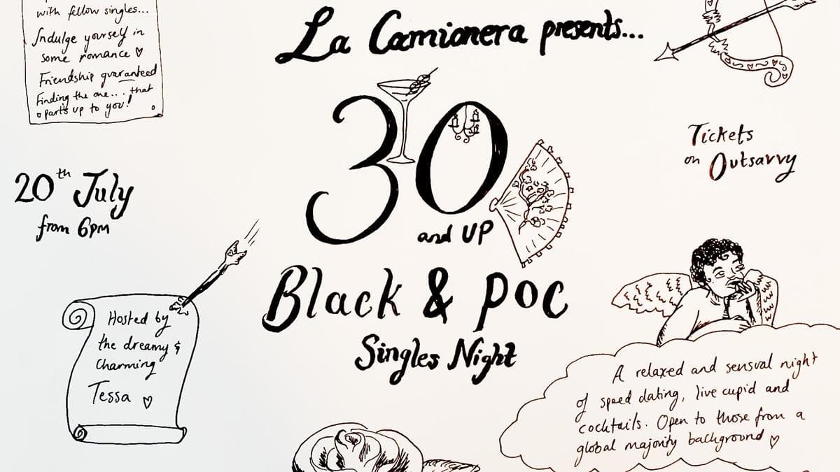 30+ Black & POC Singles Night at La Camionera