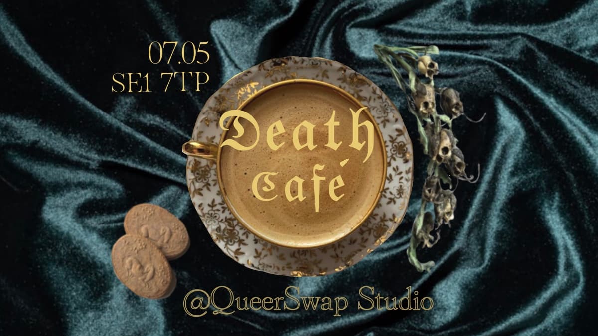 DEATH CAFÉ AT QUEERSWAP STUDIO