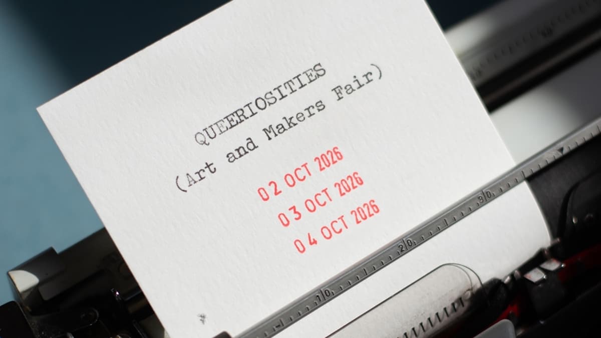 Queeriosities (Art and Makers Fair)