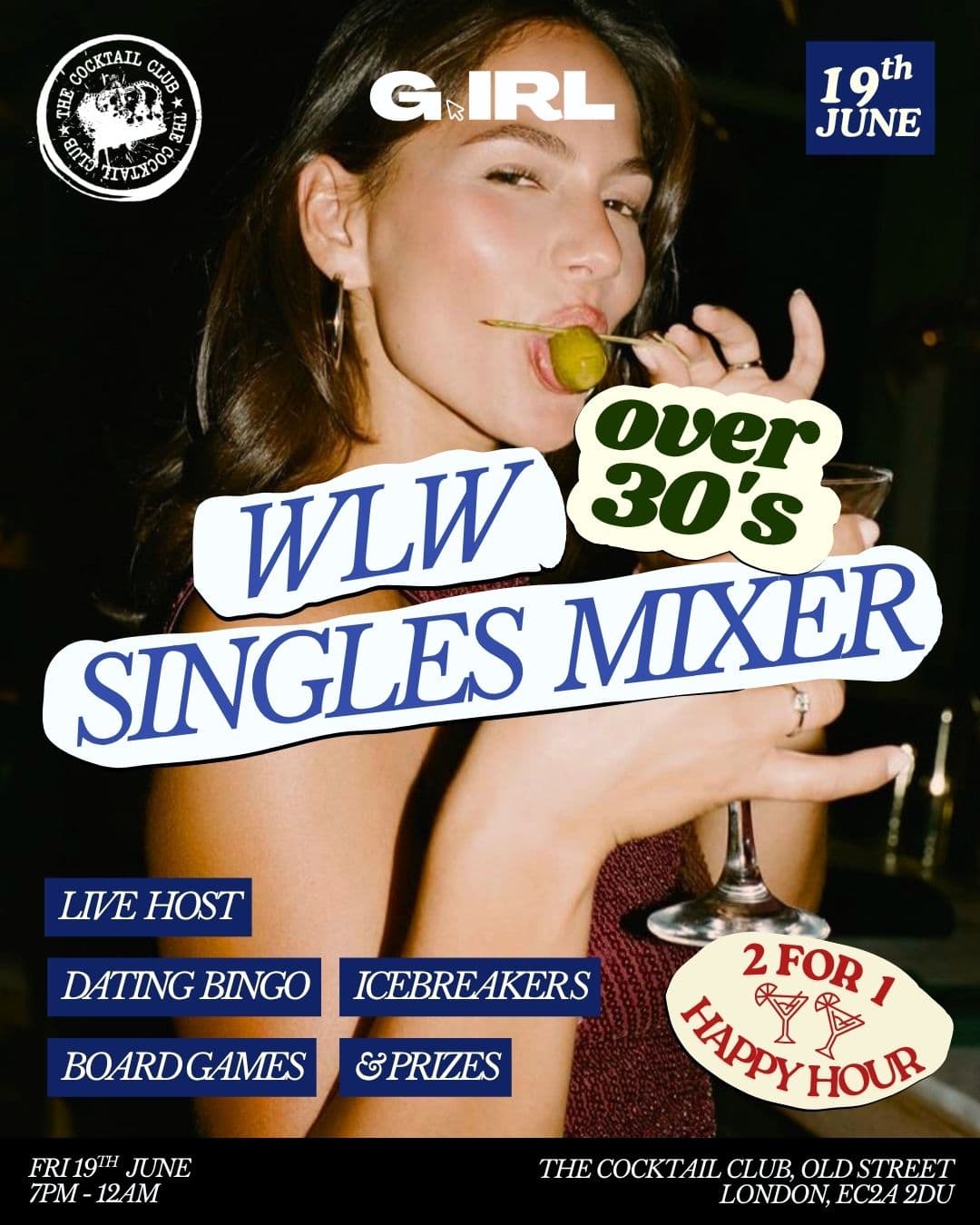 G.IRL LONDON SINGLES MIXER (30+)